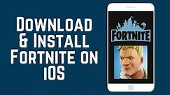 How to Download and Install Fortnite on iPhone or iPad