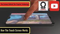 How The Touch Screen Works: The Science Behind This Popular Technology