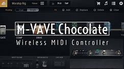 M-VAVE/CUVAVE Chocolate Wireless Midi Controller | Bias FX 2 Mobile | Demo