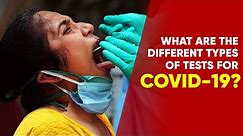 What Is The Difference Among RT-PCR, Antibody & Antigen Tests Of Coronavirus? | NewsMo