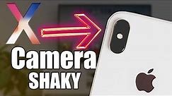 The iPhone X has a CAMERA PROBLEM SHAKING - Fix Solution, You may not like it.