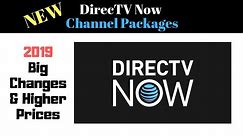 DirecTV Now Channel Packages Review - Great Options but is DirecTV Now worth the High Prices?