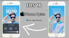 iPhone 6,6s,7,7plus 8,8plus Blurry Lock Screen/Ios 16 update on any iPhone