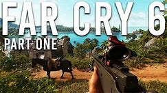 Far Cry 6 Walkthrough Part 1