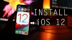 How To Install iOS 12