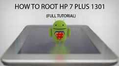 How To Unbrick and Root HP 7 Plus 1301&Install TWRP custom recovery