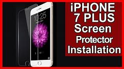 iPhone 7 Plus Screen Protector Installation Directions