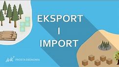 Eksport i import | Czy handel zagraniczny może być zły?