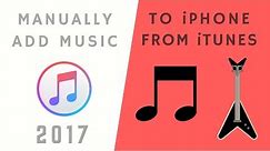 How to manually add Music to iPhone, iPad or iPod Touch from iTunes (Step-by-step!)