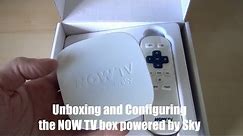 Unboxing and configuring the NOW TV Box powered by Sky