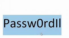 Not sure what a letter or number is in a password