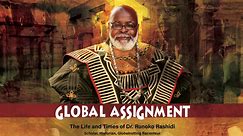 Global Assignment - The Life and Times of Dr. Runoko Rashidi