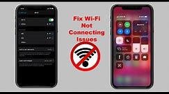 How to Fix All Wi-Fi Connecting Issue in All iPhone (13,12,11,X,8,7,6)