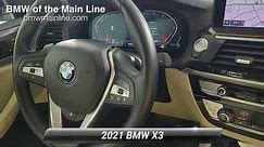 Used 2021 BMW X3 xDrive30i, Bala Cynwyd, PA X24245A