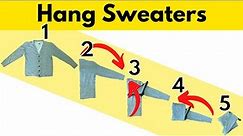 3 Clever Ways to Hang Sweaters (And NOT Ruin Them)