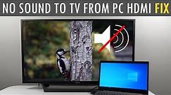 No Sound Coming From TV When Connected to Laptop HDMI🔸EASY & SIMPLE FIX🔸