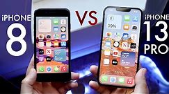 iPhone 13 Pro Vs iPhone 8! (Comparison) (Review)