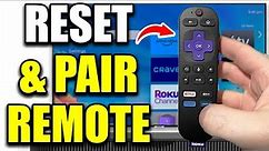 How to Fix Roku Remote Not Working or Pairing - Full Guide