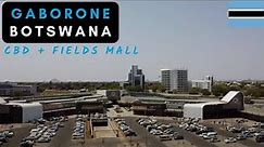 Gaborone, Botswana's Capital 🇧🇼| A walkaround CBD + The Fields Mall 😜