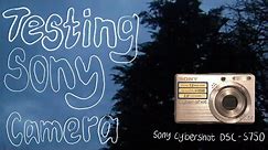 Testing Sony Cyber shot camera (DSC S750)
