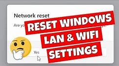 How To RESET All Windows 11 Network & WiFi Settings & Drivers To Factory Settings