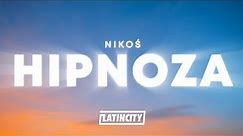 NIKOŚ - HIPNOZA (Liryk / Lyrics)