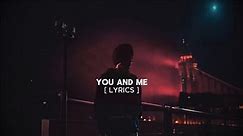 You And Me [ Lyrics ] - Shubh
