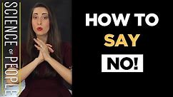 How to say NO!