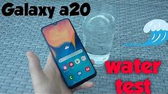SAMSUNG Galaxy A20 water test ? Water proof?