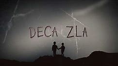 DECA ZLA I TRAILER 3
