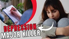 Depression : Major Killer