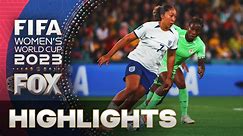 England vs. Nigeria Highlights | 2023 FIFA Women's World Cup | Round of 16