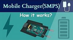 How mobile phone charger works ? | SMPS Switch mode power supply