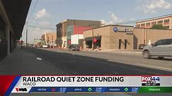 Waco Council to move forward on railroad quiet zone