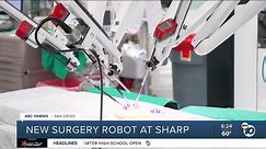 New robot helping with surgeries at Sharp Hospital