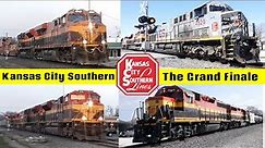 Kansas City Southern Railway: The Grand Finale