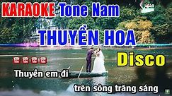Thuyền Hoa Karaoke Disco 2023 Tone Nam | Nhạc Sống Thanh Ngân - Beat Dễ Hát