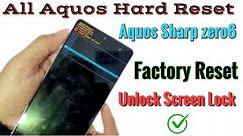 Aquos Zero6 Factory reset / All Aquos sharp Hard reset without pc 2024