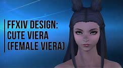 FF:XIV Character creation guide: Cute Viera
