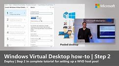 Windows Virtual Desktop how-to | Step 2: Deploy