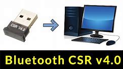 Bluetooth CSR 4.0 dongle installation