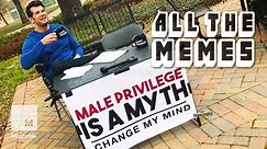 The 'Change My Mind' meme is revealing a lot about the internet's strongest beliefs