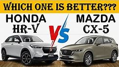 ALL NEW Honda HR-V Vs ALL NEW Mazda CX-5 | Which One Is Better?