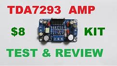 TDA7293 100 watt audio amplifier kit test and review