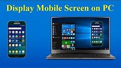 How to Cast/Mirror Your Android Screen to Windows 8/10 PC