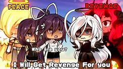 I Will Get Revenge For You : Part 2 || Gacha Meme || Gacha Life || 가챠라이프 [ Original ]