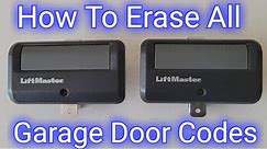 How To Erase All Remote Codes From LiftMaster Garage Door