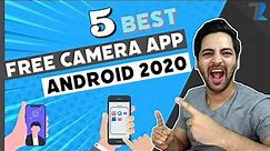 5 Best FREE Camera Apps For Android [2020] Improve Quality Of Photos & Videos !