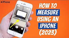 How To Measure Using An iPhone ✅ How To Use iPhone Ruler App ✅