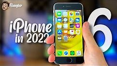The iPhone 6 in 2022 - very affordable but worth it?